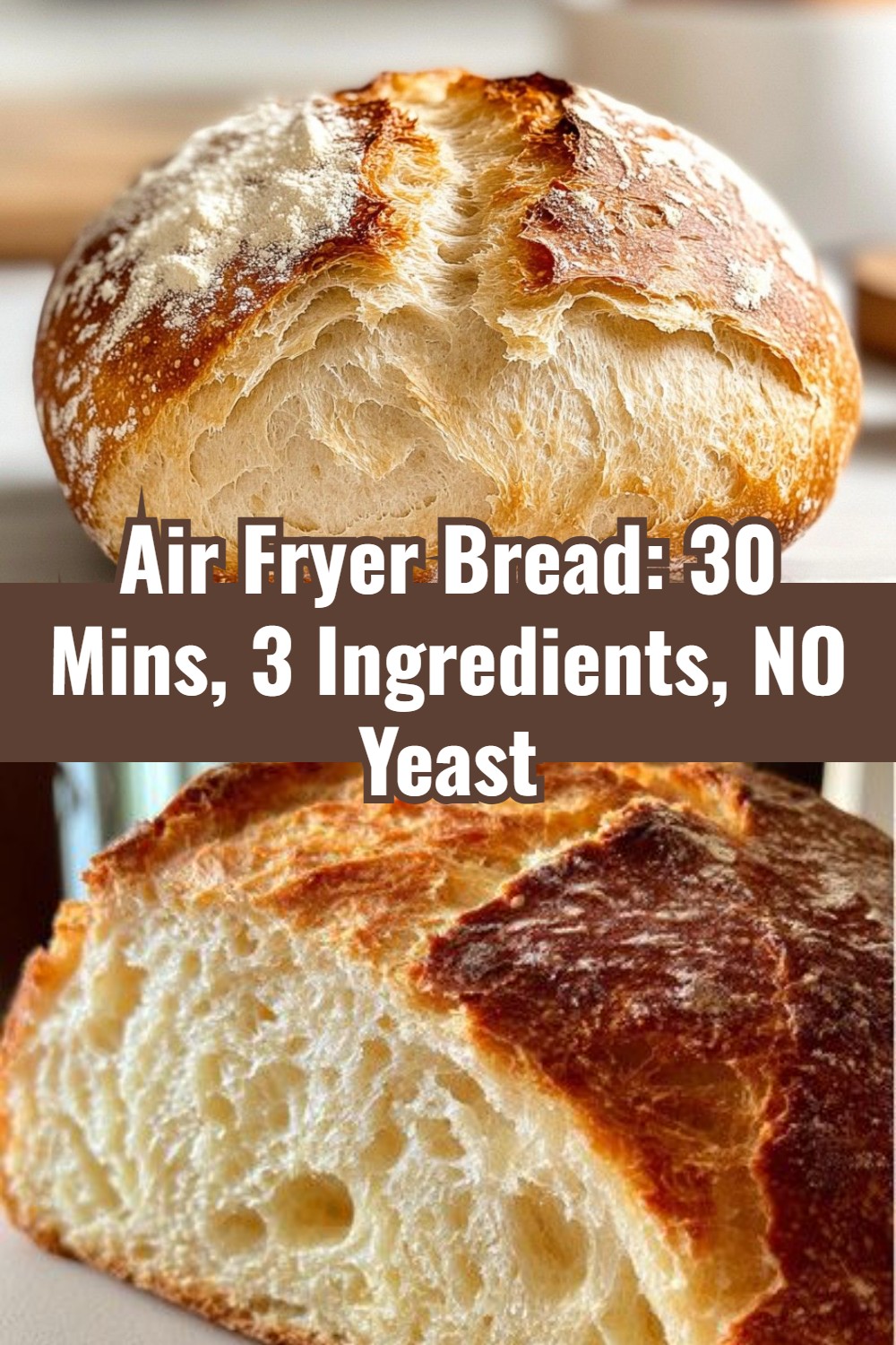 Air Fryer Bread in 30 Mins! (3-Ingredient No Yeast Recipe)