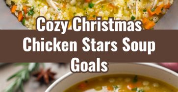 Cozy Christmas Chicken Stars Soup Quick Comfort