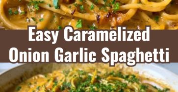Easy Caramelized Onion Garlic Spaghetti Quick Dinner