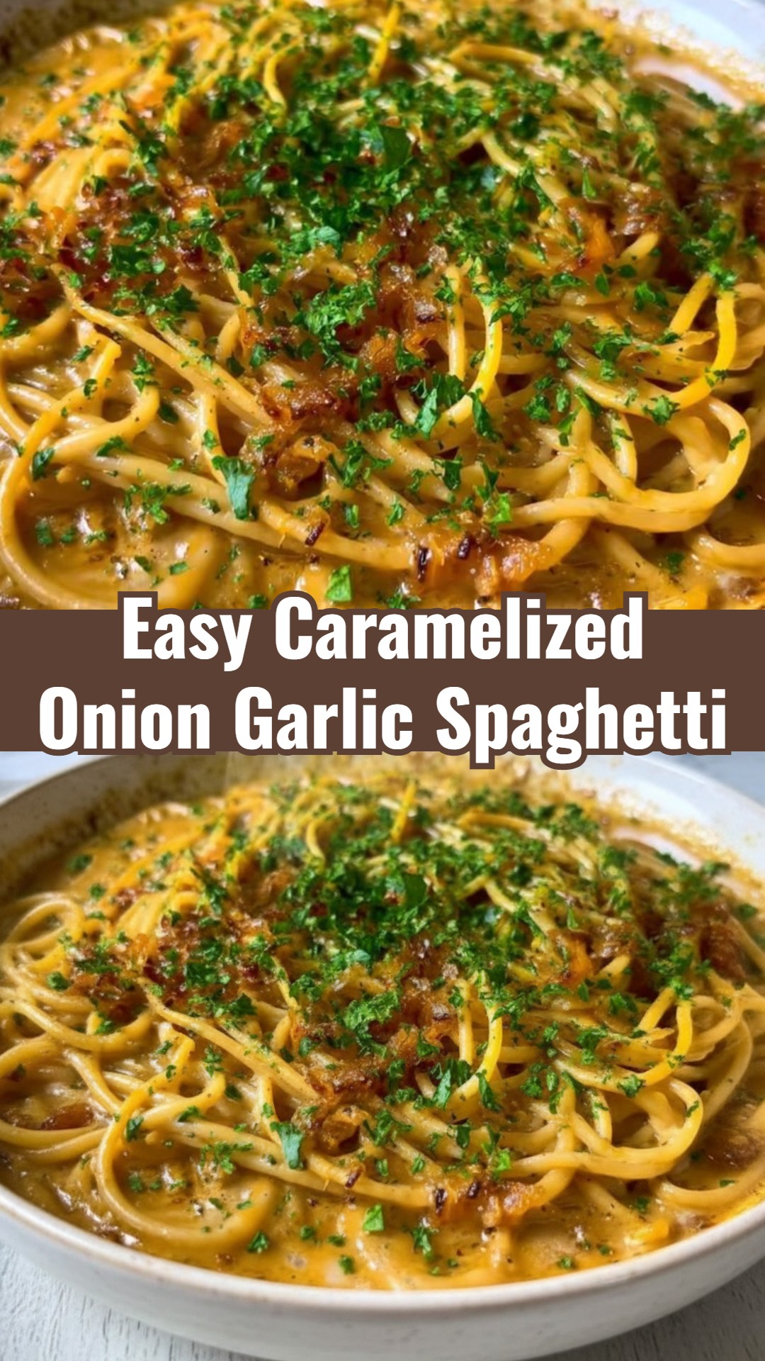 Easy Caramelized Onion Garlic Spaghetti Quick Dinner